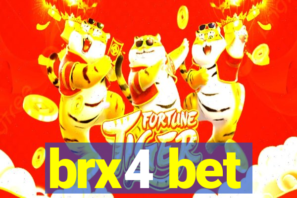 brx4 bet